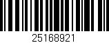 Código de barras (EAN, GTIN, SKU, ISBN): '25168921'