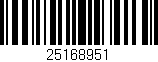 Código de barras (EAN, GTIN, SKU, ISBN): '25168951'