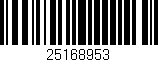 Código de barras (EAN, GTIN, SKU, ISBN): '25168953'