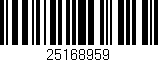 Código de barras (EAN, GTIN, SKU, ISBN): '25168959'