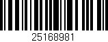 Código de barras (EAN, GTIN, SKU, ISBN): '25168981'