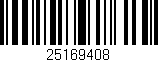 Código de barras (EAN, GTIN, SKU, ISBN): '25169408'