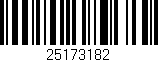 Código de barras (EAN, GTIN, SKU, ISBN): '25173182'