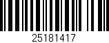 Código de barras (EAN, GTIN, SKU, ISBN): '25181417'