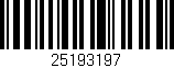 Código de barras (EAN, GTIN, SKU, ISBN): '25193197'