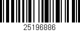 Código de barras (EAN, GTIN, SKU, ISBN): '25196886'