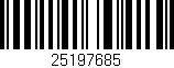 Código de barras (EAN, GTIN, SKU, ISBN): '25197685'
