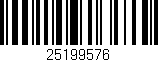 Código de barras (EAN, GTIN, SKU, ISBN): '25199576'