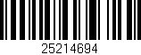 Código de barras (EAN, GTIN, SKU, ISBN): '25214694'