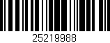 Código de barras (EAN, GTIN, SKU, ISBN): '25219988'