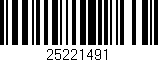 Código de barras (EAN, GTIN, SKU, ISBN): '25221491'
