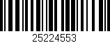 Código de barras (EAN, GTIN, SKU, ISBN): '25224553'