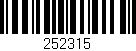 Código de barras (EAN, GTIN, SKU, ISBN): '252315'