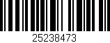 Código de barras (EAN, GTIN, SKU, ISBN): '25238473'