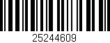 Código de barras (EAN, GTIN, SKU, ISBN): '25244609'