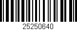 Código de barras (EAN, GTIN, SKU, ISBN): '25250640'