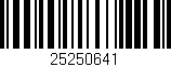 Código de barras (EAN, GTIN, SKU, ISBN): '25250641'