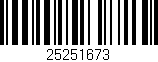 Código de barras (EAN, GTIN, SKU, ISBN): '25251673'