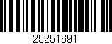 Código de barras (EAN, GTIN, SKU, ISBN): '25251691'