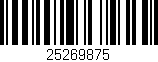 Código de barras (EAN, GTIN, SKU, ISBN): '25269875'