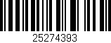 Código de barras (EAN, GTIN, SKU, ISBN): '25274393'
