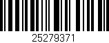 Código de barras (EAN, GTIN, SKU, ISBN): '25279371'