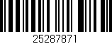 Código de barras (EAN, GTIN, SKU, ISBN): '25287871'