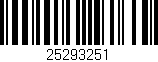 Código de barras (EAN, GTIN, SKU, ISBN): '25293251'
