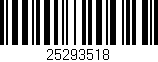 Código de barras (EAN, GTIN, SKU, ISBN): '25293518'