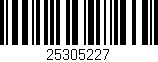 Código de barras (EAN, GTIN, SKU, ISBN): '25305227'