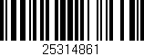 Código de barras (EAN, GTIN, SKU, ISBN): '25314861'