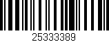 Código de barras (EAN, GTIN, SKU, ISBN): '25333389'