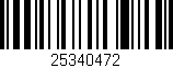 Código de barras (EAN, GTIN, SKU, ISBN): '25340472'