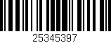 Código de barras (EAN, GTIN, SKU, ISBN): '25345397'