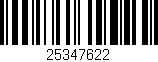 Código de barras (EAN, GTIN, SKU, ISBN): '25347622'