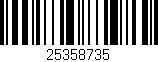 Código de barras (EAN, GTIN, SKU, ISBN): '25358735'
