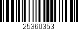 Código de barras (EAN, GTIN, SKU, ISBN): '25360353'