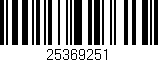 Código de barras (EAN, GTIN, SKU, ISBN): '25369251'