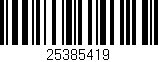 Código de barras (EAN, GTIN, SKU, ISBN): '25385419'
