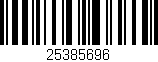Código de barras (EAN, GTIN, SKU, ISBN): '25385696'