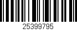 Código de barras (EAN, GTIN, SKU, ISBN): '25399795'