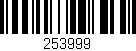 Código de barras (EAN, GTIN, SKU, ISBN): '253999'