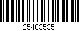 Código de barras (EAN, GTIN, SKU, ISBN): '25403535'