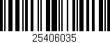 Código de barras (EAN, GTIN, SKU, ISBN): '25406035'