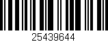 Código de barras (EAN, GTIN, SKU, ISBN): '25439644'