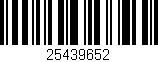 Código de barras (EAN, GTIN, SKU, ISBN): '25439652'