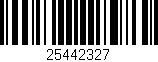 Código de barras (EAN, GTIN, SKU, ISBN): '25442327'