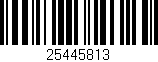 Código de barras (EAN, GTIN, SKU, ISBN): '25445813'