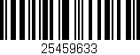 Código de barras (EAN, GTIN, SKU, ISBN): '25459633'