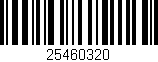 Código de barras (EAN, GTIN, SKU, ISBN): '25460320'